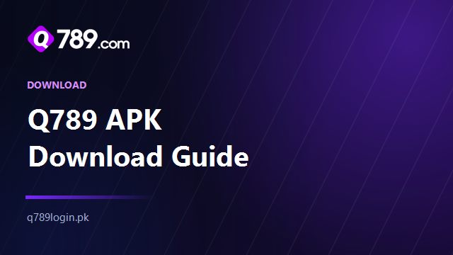 Q789 APK download and install banner